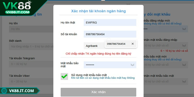 Cách liên kết tài khoản với ngân hàng VK88 chi tiết nhất Cược thủ cần đảm bảo không nhập sai định dạng